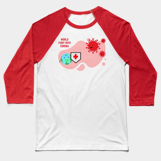 world fight with corona virus Baseball T-Shirt by Adamnvt